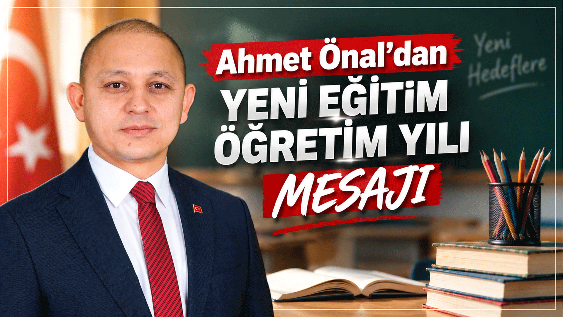 Ahmet Önal’dan yeni eğitim öğretim yılı mesajı