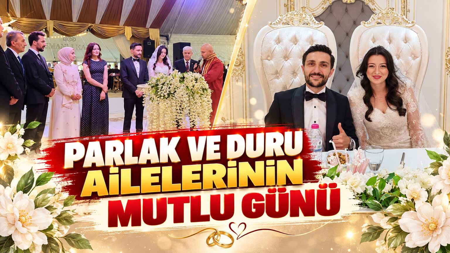 Parlak ve Duru ailelerinin mutlu günü