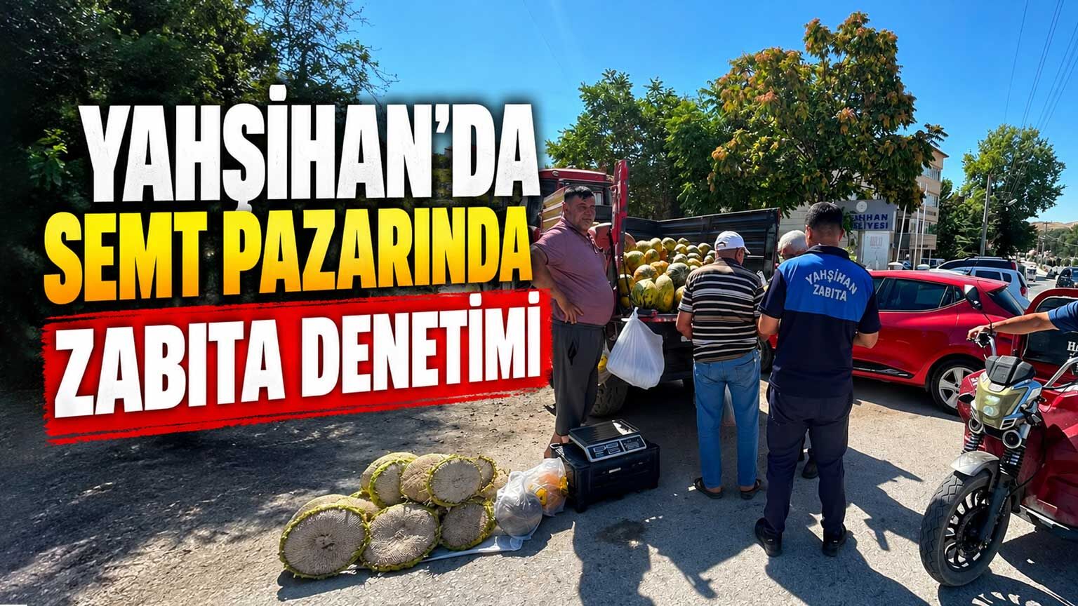 Yahşihan’da semt pazarında zabıta denetimi